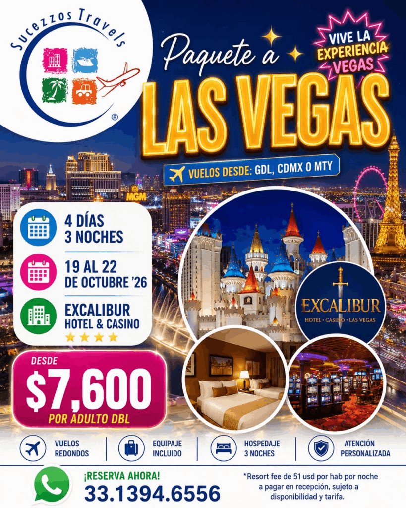 Paquete a Las Vegas — Excalibur Hotel & Casino Octubre 2026