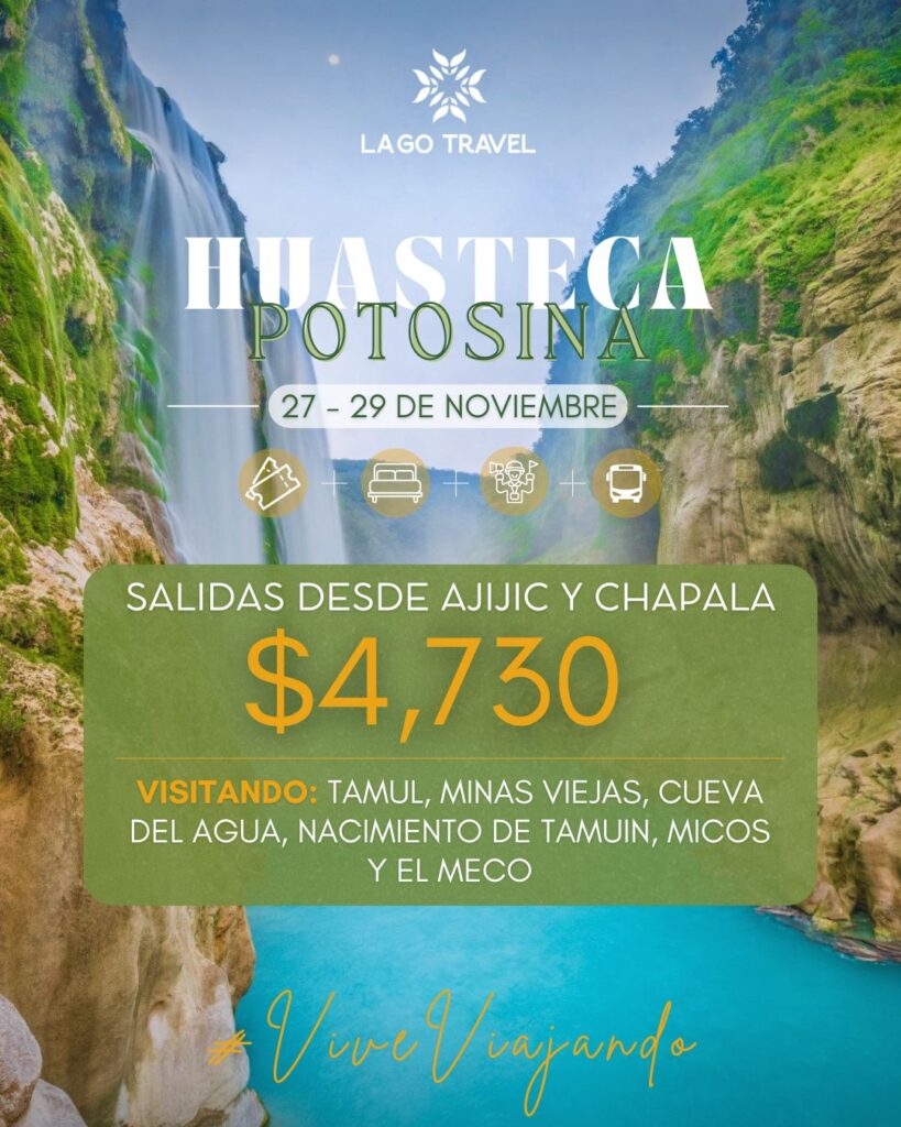Huasteca Potosina 2026