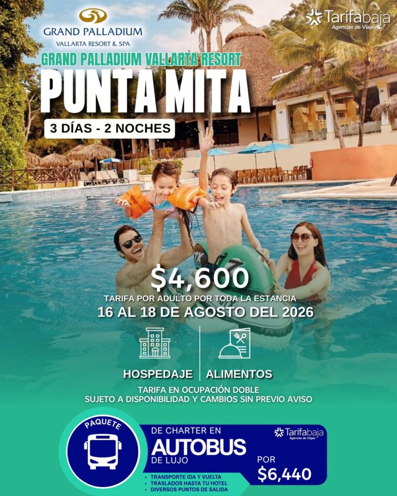 PUNTA MITA – Grand Palladium Vallarta Resort & Spa